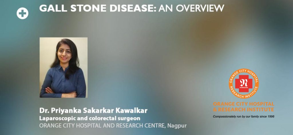 Gall Stone Disease: An Overview